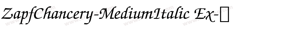 ZapfChancery-MediumItalic Ex字体转换